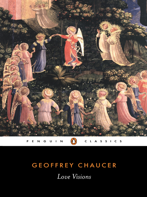 Title details for Love Visions by Geoffrey Chaucer - Available